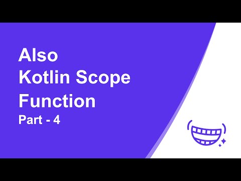 Also Scope Function | Kotlin | Latest 2021