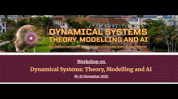 19-21 November 2025 - Workshop on Dynamical Systems: Theory, Modelling & AI - Day 3