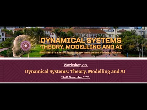 19 21 November 2025 Workshop On Dynamical Systems Theory Modelling AI Day 3