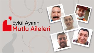 Eylül Ayının Mutlu Aileleri Iratespiti