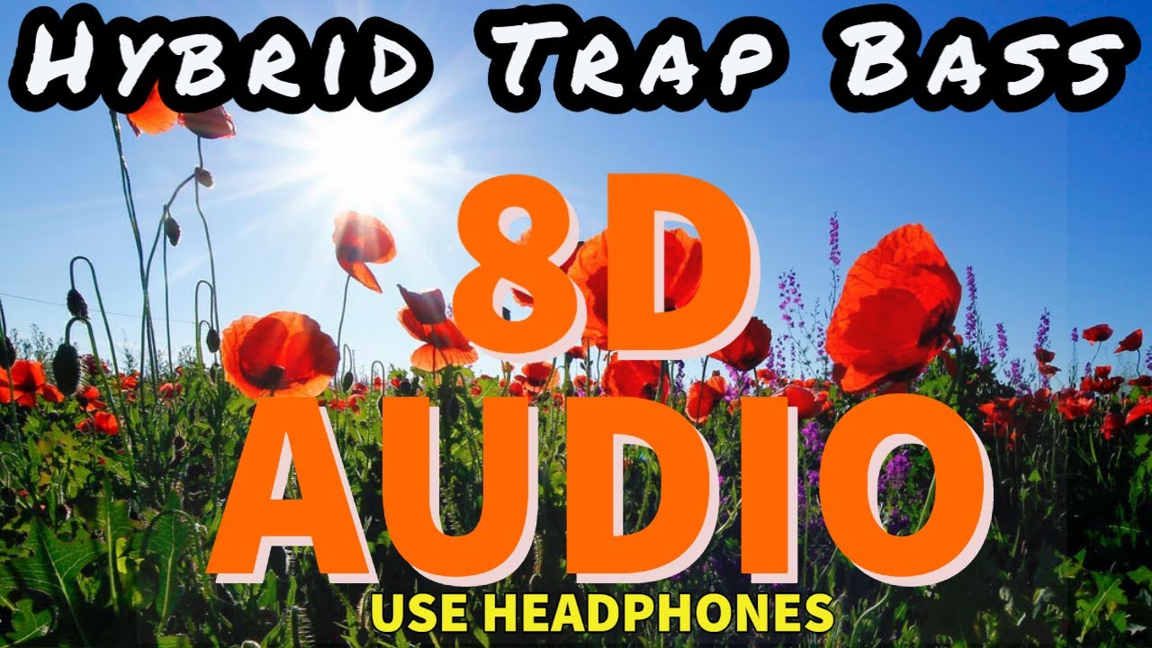 🎧 8D AUDIO REMIX - Scrummage - Hybrid Trap & Bass 🎧