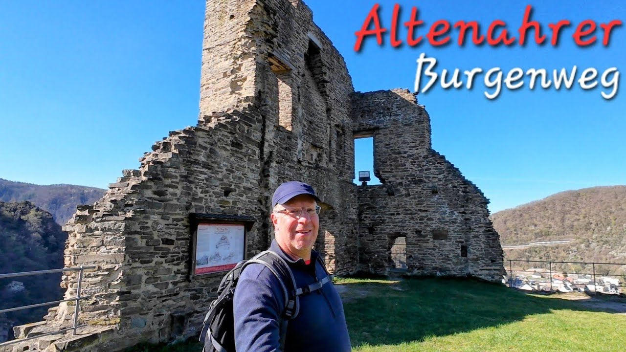 Altenahrer Burgenweg - Ort der drei Burgen mit Lost Place Seilbahn