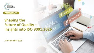 Shaping the Future of Quality – Insights into ISO 9001:2026
