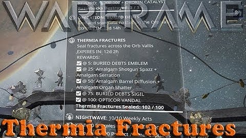 Warframe - Operation: Buried Debts [Part B] - Thermia Fractures