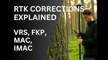 GNSS RTK Corrections Explained: VRS vs FKP vs MAC vs iMAC