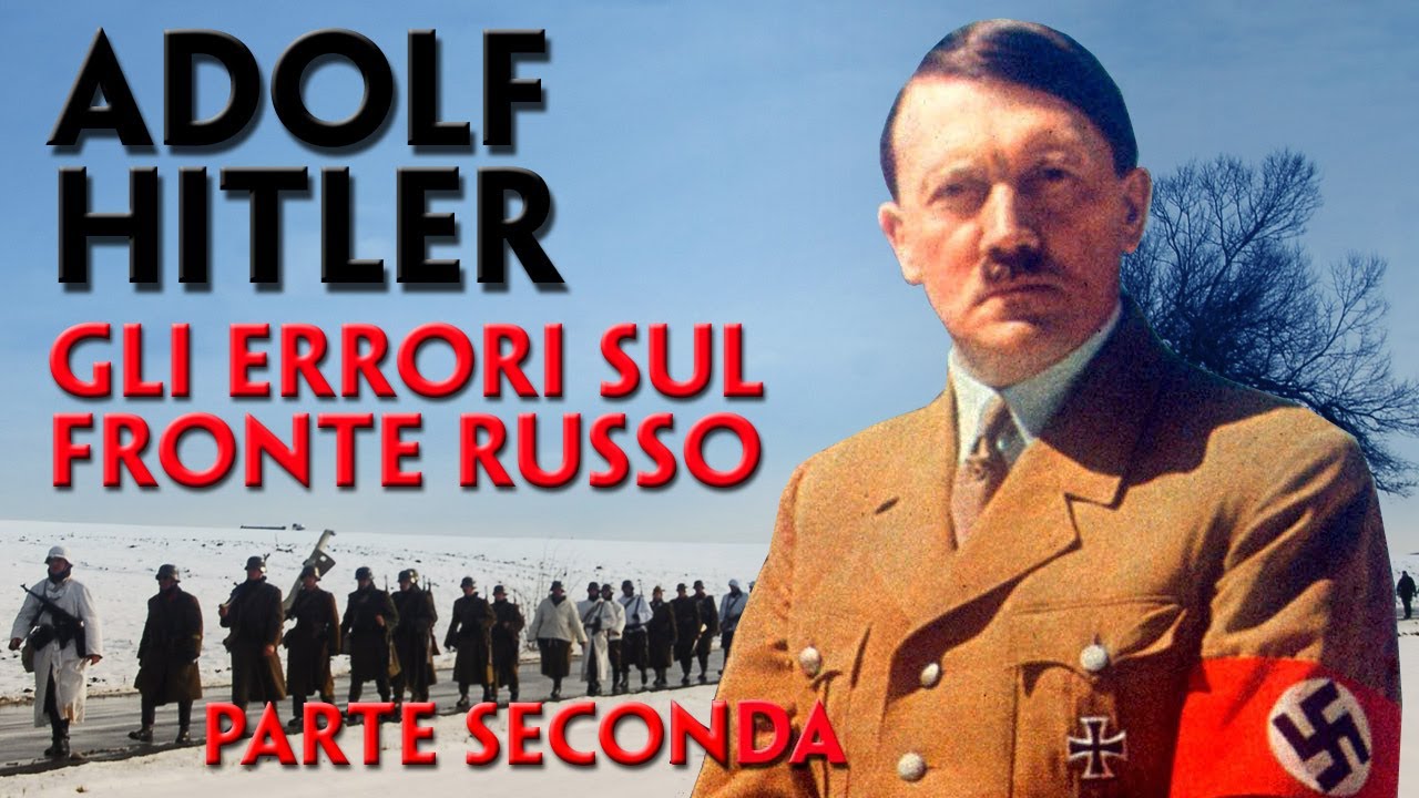 Il fronte russo: dieci errori strategici che portarono alla disfatta tedesca. Parte seconda