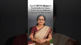 Top 05 BCA Colleges in North India 2026 | Best Placements, ROI &amp; Tech Exposure!