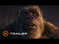 Godzilla x Kong: The New Empire - Official Trailer (2024) - Rebecca Hall, Dan Stevens,