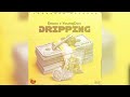 Enoxx younq don  dripping  official audio 