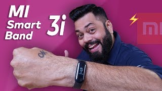 MI Band 3i Unboxing & First Look ⚡⚡⚡ 20 Days Battery Life + AMOLED Screen