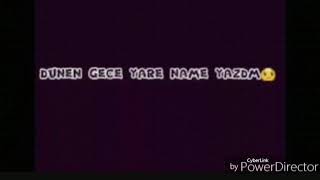 Dunen Gecedi Name Yazdim Goren Necedi Mennen Uzaqlarda