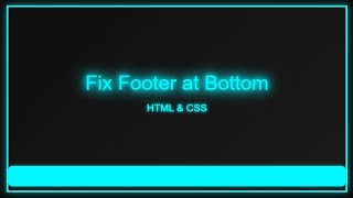 How to Stick the Footer at the Bottom of Your Webpage | Web Development Tutorial