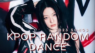 2023 SONGS KPOP RANDOM DANCE [POPULAR \u0026 ICONIC]