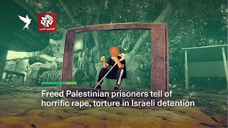 Freed Palestinian prisoners tell of horrific rape, torture in Israeli detention