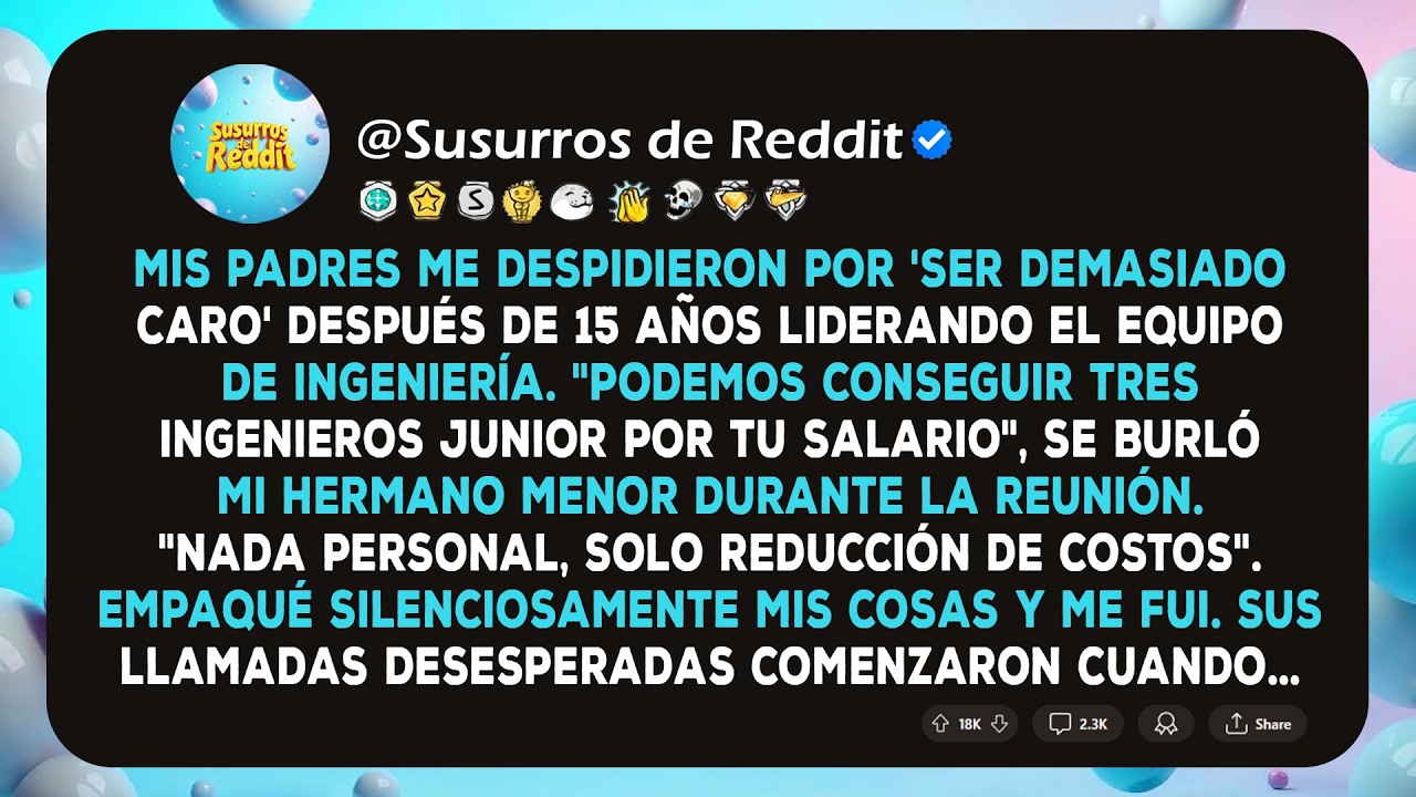 Mis padres me despidieron por ser 