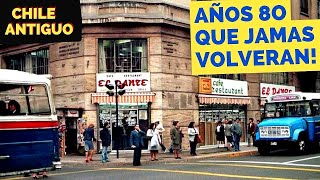 CHILE ANTIGUO EN LOS AÑOS 80 EPOCA QUE NO VOLVERÁ JAMAS