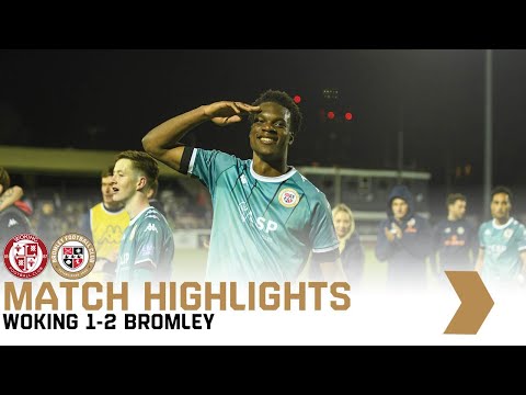 Woking Bromley Goals And Highlights