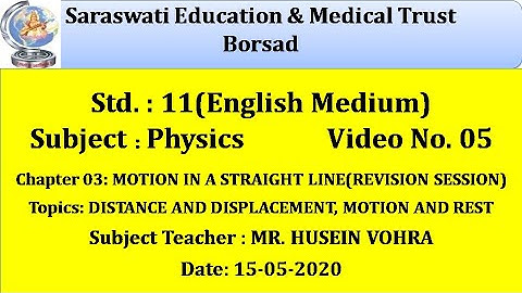PHY (ENG. MED) CLASS 11|15-05-2020|CHAP 03: MOTION IN A STRAIGHT LINE(RS)(PART-05) ~ BY HUSEIN VOHRA