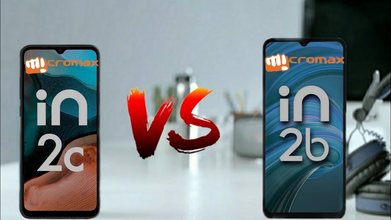 Micromax in 2c vs Micromax in 2b