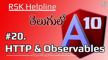 #Angular 10 in Telugu  #20  HTTP & Observables in Angular 10 in Telugu || RSK Helpline