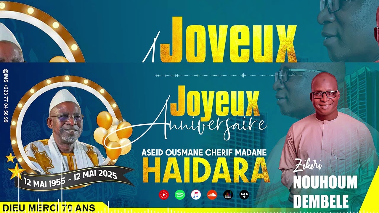 Nouhoum Dembele - Joyeux Anniversaire Aseid Ousmane Cherif Madane Haidara 2025 (Son Officiel)