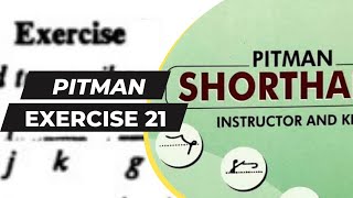 Pitman Shorthand Exercise 21 | Dictation for Beginners