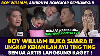 TERUNGKAP ‼️ FAKTA BARU TENTANG AYU TING TING DAN PENJELASAN BOY WILLIAM MENJELANG PERNIKAHAN