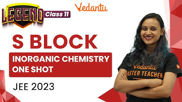 S Block Class 11 | One Shot | Inorganic Chemistry | JEE 2023 | JEE 2024 | Nabamita Mam
