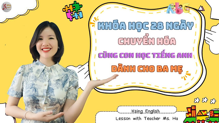 Hướng dẫn đọc tiếng anh chuẩn năm 2024