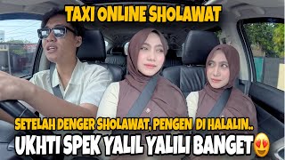PRANK TAXI SHOLAWAT & NGAJI❗️DI SEMANGATIN BUAT HALALIN SI DIA😍