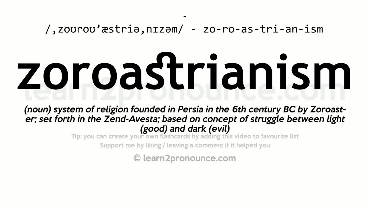 Zoroastrianism pronunciation and definition YouTube