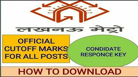 Lmrc official cutoff marks for all post 2018 | Condidate response key