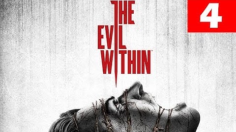 The Evil Within Walkthrough Part 4 Let