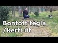 Bontott tégla/kerti út