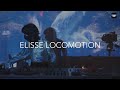 Psyched radio sf presents elisse locomotion