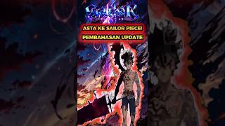 ASTA RESMI MASUK?! Update Sailor Piece Ini Ubah Meta! #sailorpiece #roblox #fypシ #fypシ  #animegame