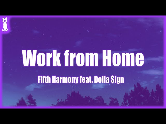 Fifth Harmony - Work from Home (TikTok Remix) 🎵 (Lyrics) class=