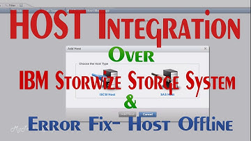 IBM Storwize v3700 configuration part04(Host Integration)