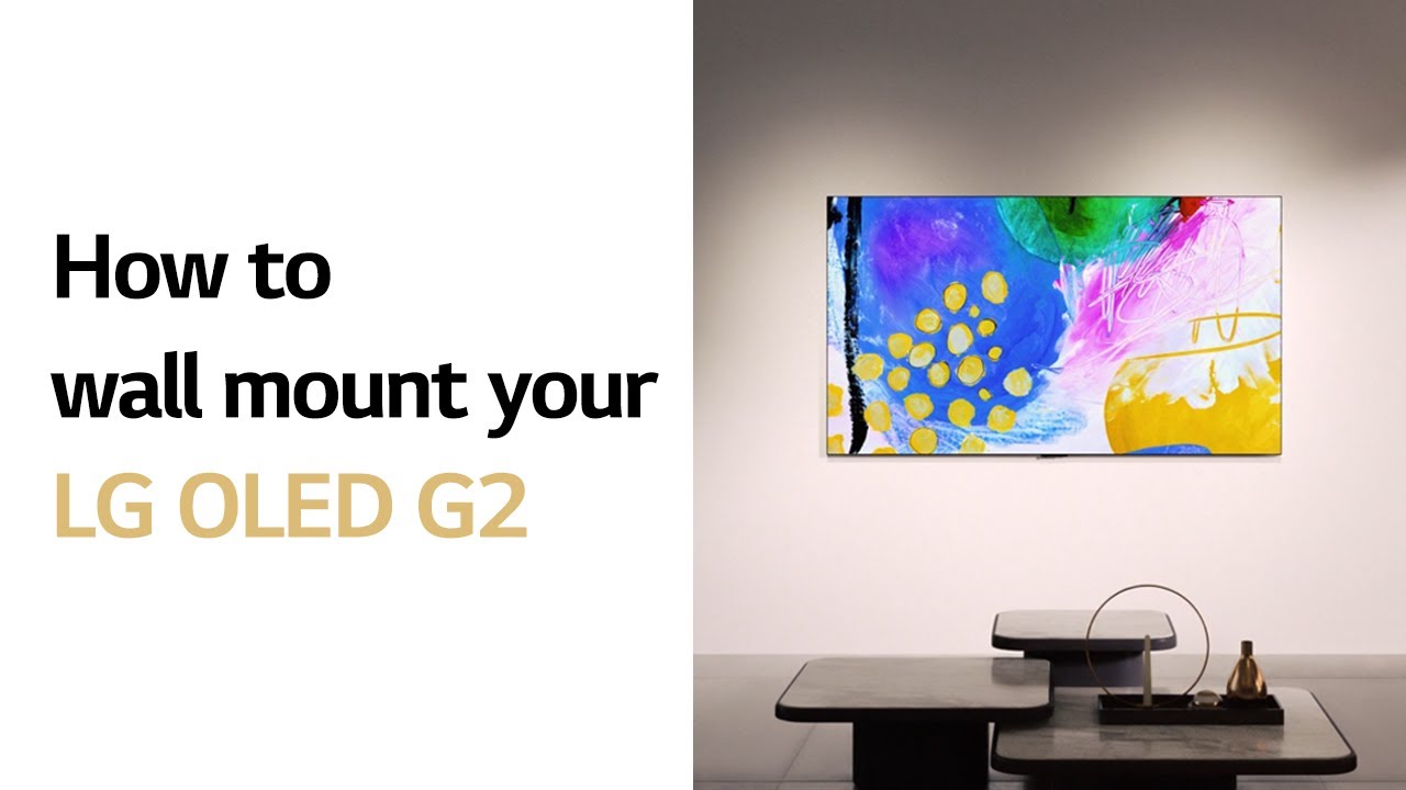 Berygtet let væske LG OLED : How to wall mount your LG OLED G2 l LG - YouTube