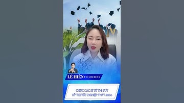 CHÚC CÁC SĨ TỬ THI TỐT KỲ THI TỐT NGHIỆP THPT 2024 #shortvideo #thpt #thitotnghiep