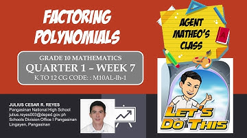 Math 10 Quarter 1 Week 7 - Factoring Polynomials