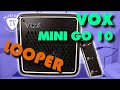 Vox mini go 10  looper