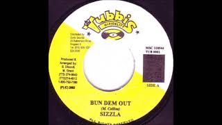 Sizzla - Bun Dem Out (Buff Up Riddim 2002) **RAW VERSION**