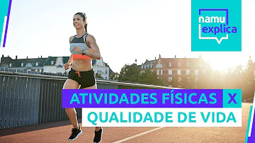 Como a atividade física pode influenciar na qualidade de vida?