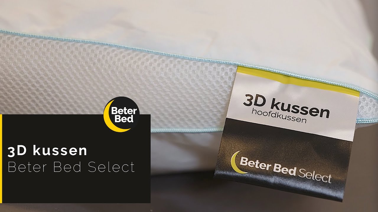 Aanpassing Anoi Beperking 3D Kussen | Beter Bed Select - YouTube