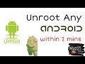 How to unroot android  using super su  muz21 tech