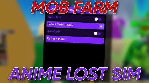 Roblox Anime Lost Simulator Auto Mob Farm Script/Hack - FARM ANY MOB ANY ISLAND!