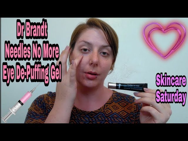 Dr Brandt Needles No More, No More Baggage Eye De-Puffing Gel: Skincare  Saturday 