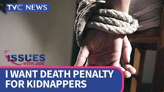 I Want Death Penalty for Kidnappers - Babajide Otitoju Reacts to Death of Hanifa Abubakar