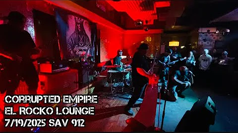 Corrupted Empire Live at El Rocko Lounge Savannah GA 7/19/2025